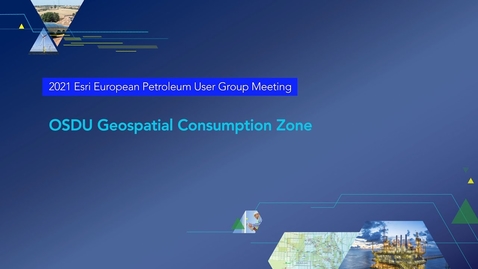 Thumbnail for entry OSDU Geospatial Consumption Zone