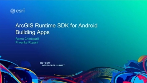 Thumbnail for ArcGIS Runtime SDK for Android: Building Apps