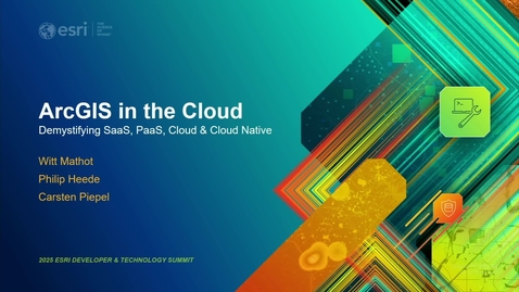Thumbnail for ArcGIS in the Cloud: Demystifying SaaS, PaaS, Cloud, and Cloud Native