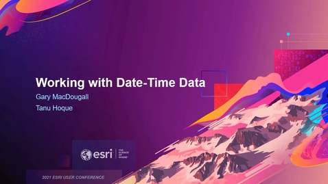 Thumbnail for entry ArcGIS: Working with Date-Time Data