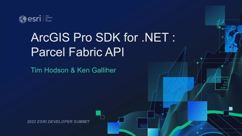 Thumbnail for entry ArcGIS Pro SDK for .NET: Parcel Fabric API