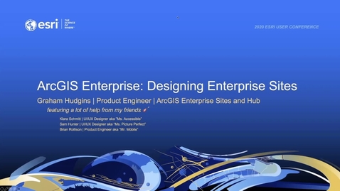 Thumbnail for entry ArcGIS Enterprise: Designing Sites and Pages