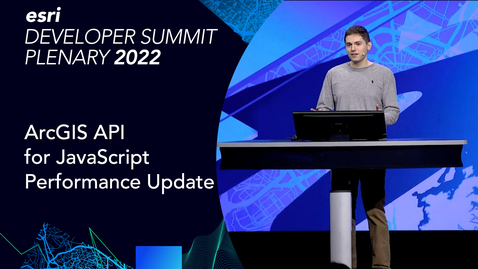 Thumbnail for ArcGIS API for JavaScript Performance Update