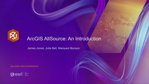 Thumbnail for ArcGIS AllSource: An Introduction