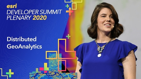 Thumbnail for Distributed GeoAnalytics