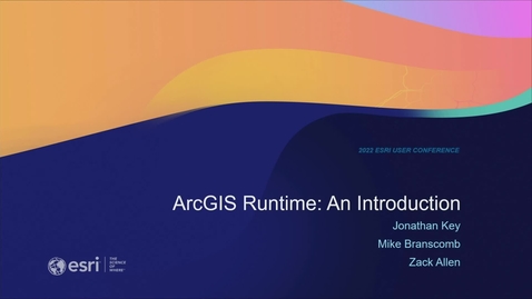 Thumbnail for entry ArcGIS Runtime: An Introduction