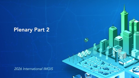 Thumbnail for Plenary Session - Part 2 of 2