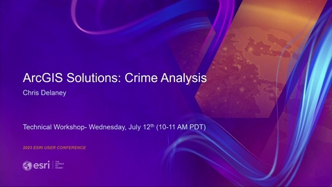 Thumbnail for entry ArcGIS Solutions: Crime Analysis