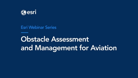 Thumbnail for Obstacle Assessment and Management for Aviation