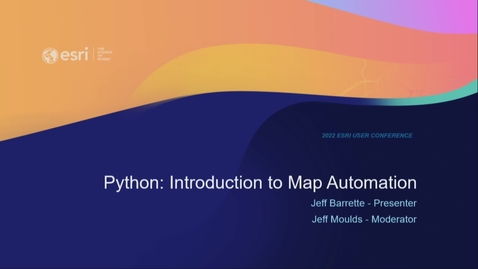Thumbnail for entry Python: Introduction to Map Automation
