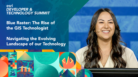 Thumbnail for Blue Raster: The Rise of the GIS Technologist