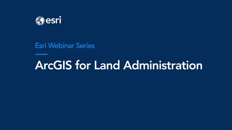 Thumbnail for entry Foundational Components of GIS based Land Administration