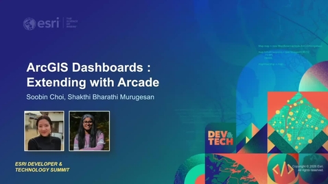 Thumbnail for ArcGIS Dashboards: Extending with ArcGIS Arcade