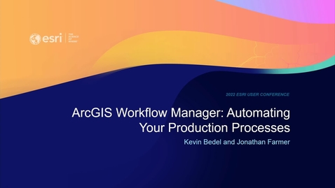 Thumbnail for entry ArcGIS Workflow Manager: Automating Your Production Processes