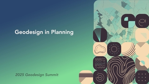 Thumbnail for Geodesign in Planning