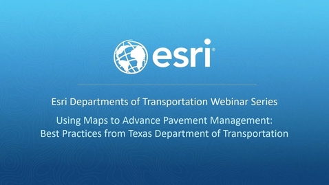 Thumbnail for entry Esri &amp; AgileAssets: Best Practices for Pavement Management