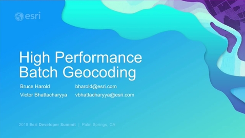 Thumbnail for High Performance Batch Geocoding with ArcGIS