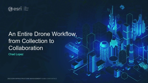 Thumbnail for entry An Entire Drone Workflow, from Collection to Collaboration