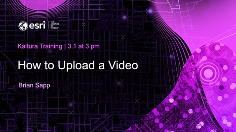 Thumbnail for entry How to Upload a Video