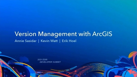 Thumbnail for entry Version Management with ArcGIS