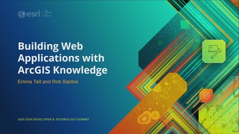 Thumbnail for Building Web Applications with ArcGIS Knowledge