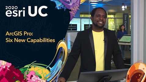 Thumbnail for ArcGIS Pro - Six New Capabilities