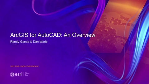 Thumbnail for ArcGIS for AutoCAD: An Overview