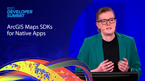 Thumbnail for ArcGIS Maps SDKs for Native Applications