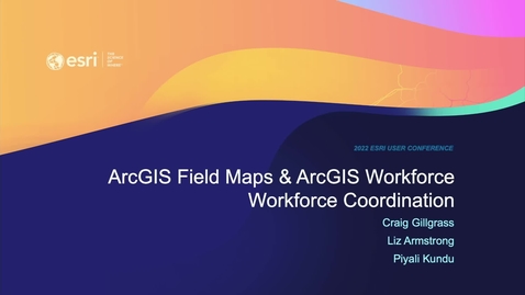 Thumbnail for ArcGIS Field Maps: Field Workforce Coordination