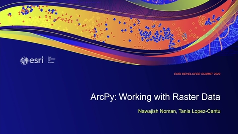 Thumbnail for entry ArcPy: Working with Raster Data