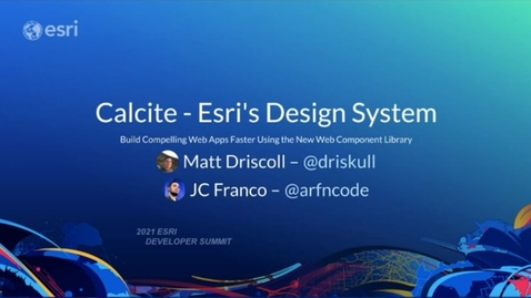 Thumbnail for entry Esri's Design System: Build Compelling Web Apps Faster Using the New Web Component Library