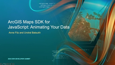 Thumbnail for entry ArcGIS Maps SDK for JavaScript: Animating Your Data