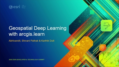 Thumbnail for Geospatial Deep Learning with arcgis.learn