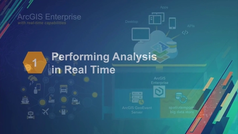 Thumbnail for entry ArcGIS GeoEvent Server: Applying Real-Time Analytics