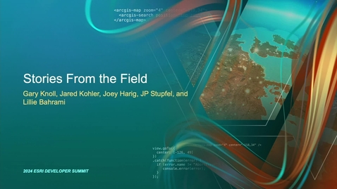 Thumbnail for entry Stories from the Field: Roundtable with Esri Web Developers