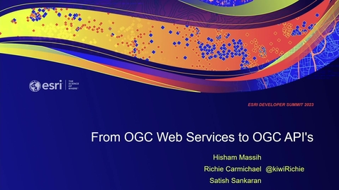 Thumbnail for entry From OGC Web Services to OGC APIs