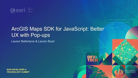Thumbnail for ArcGIS Maps SDK for JavaScript: Better UX with Pop-ups