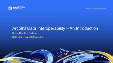 Thumbnail for entry ArcGIS Data Interoperability Extension: An Introduction