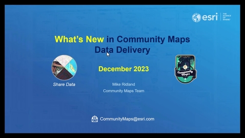 Thumbnail for entry CMP What's New in Community Maps Data Delivery