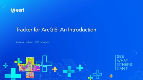 Thumbnail for entry Tracker for ArcGIS: An Introduction