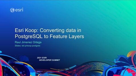 Thumbnail for entry Esri Koop: Converting Data in PostgreSQL to Feature Layers