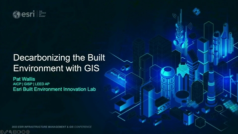 Thumbnail for Decarbonizing the Built Environment with GIS