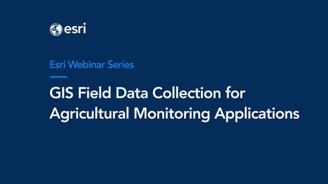 Thumbnail for GIS Field Data Collection for Agricultural Monitoring Applications