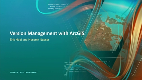Thumbnail for Version Management with ArcGIS