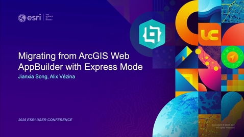 Thumbnail for ArcGIS Experience Builder: Migrating from ArcGIS Web AppBuilder with Express Mode