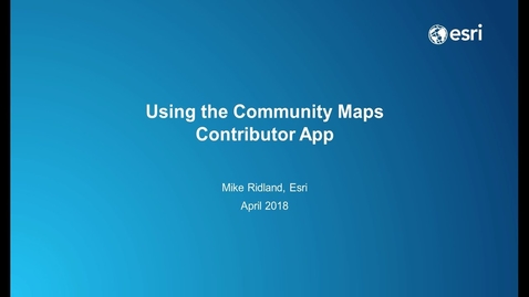Thumbnail for Using the Community Maps Contributor App (April 2018)