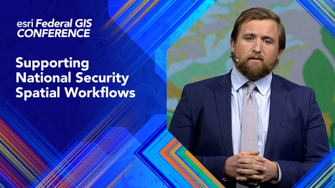 Thumbnail for Supporting National Security Spatial Workflows