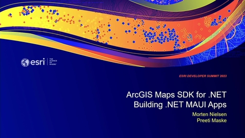 Thumbnail for ArcGIS Maps SDK for .NET: Building .NET MAUI Apps