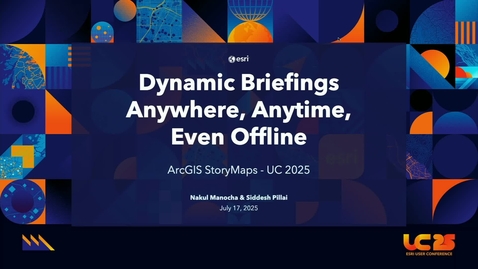 Thumbnail for ArcGIS StoryMaps: Dynamic Briefings Anywhere, Anytime, Even Offline