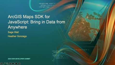 Thumbnail for ArcGIS Maps SDK for JavaScript: Bring in Data from Anywhere